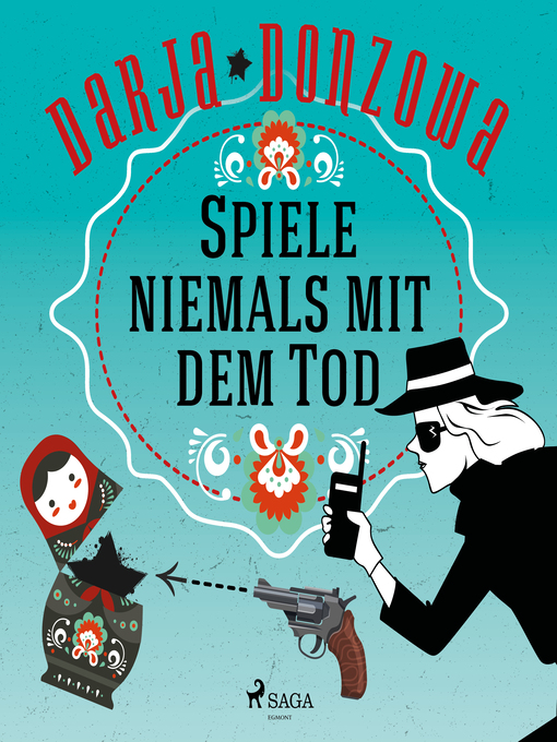 Title details for Spiele niemals mit dem Tod by Darja Donzowa - Wait list